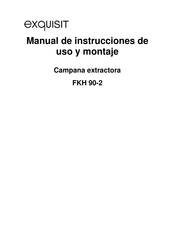 Exquisit FKH 90-2 Manual De Instrucciones De Uso Y Montaje