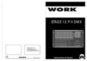Work STAGE 12 P II DMX Instrucciones De Usuario
