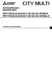 Mitsubishi Electronic CITY MULTI PEFY-P71-VMA-E Manual De Instrucciones