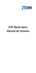 ZTE Blade Apex Manual De Usuario