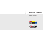 Polar LOOK Kéo Power Manual Del Usuario