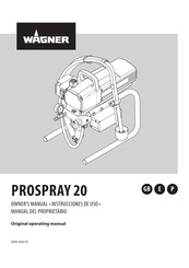 WAGNER PROSPRAY 20 Instrucciones De Uso