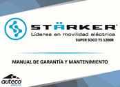 STÄRKER SUPER SOCO TS 1200R Manual De Garantía Y Mantenimiento