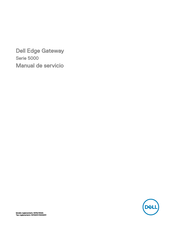 Dell Edge Gateway 5100 Manual De Servicio