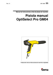 Gema OptiSelect Pro GM04 Manual De Instrucciones Y Lista De Piezas De Recambio