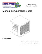 VentDepot EvapoCubo Manual De Uso Y Operación