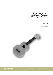 thomann Harley Benton DIY-Kit ukulele Manual De Instrucciones