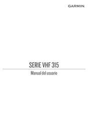 Garmin VHF 315 Serie Manual Del Usuario