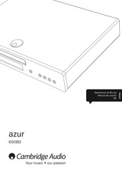 Cambridge Audio azur 650BD Manual Del Usuario