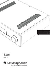 Cambridge Audio Azur 851E Manual Del Usuario