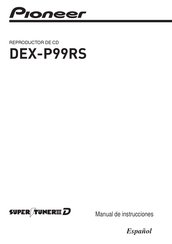 Pioneer DEX-P99RS Manual De Instrucciones