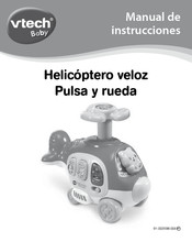 VTech baby Helicóptero veloz Pulsa y rueda Manual De Instrucciones