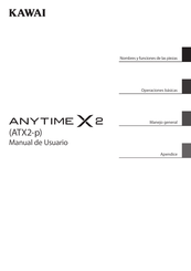 Kawai AnyTimeX2 ATX2-p Manual De Usuario