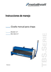 Metallkraft TBS Serie Instrucciones De Manejo