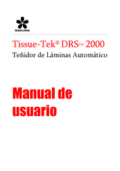 Sakura Tissue-Tek DRS 2000 Manual De Usuario