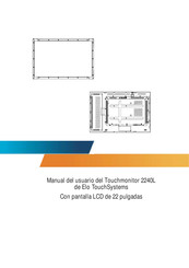 Elo TouchSystems 2240L Manual Del Usuario