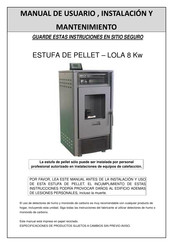 Sinergia LOLA 8 Kw Manual De Usuario, Instalacion Y Mantenimiento