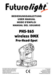 Futurelight PHS-265 wireless DMX Pro-Head-Spot Manual Del Usuario