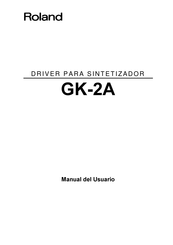 Roland GK-2A Manual Del Usuario