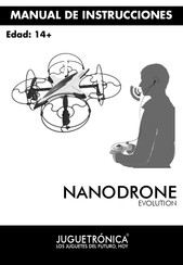 Juguetronica NANODRONE EVOLUTION Manual De Instrucciones