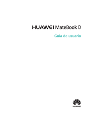 Huawei MateBook D Guía De Usuario