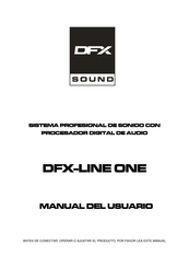 DFX Sound DFX-LINE ONE Manual Del Usuario