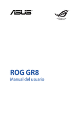 Asus ROG GR8 Manual Del Usuario