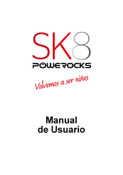 SK8 POWEROCKS Manual De Usuario