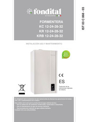 Fondital FORMENTERA KC 28 Instalación Uso Y Mantenimiento