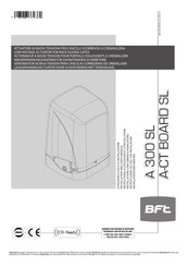 BFT A 300 SL Instrucciones De Uso Y De Instalacion