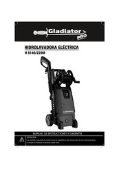 Gladiator PRO H 8140/220M Manual De Instrucciones Y Garantía