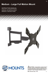 MW MOUNTS Medium - Large Full Motion Mount Manual De Instrucciones