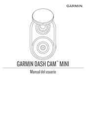 Garmin DASH CAM MINI Manual Del Usuario