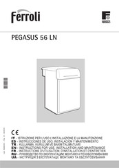 Ferroli PEGASUS 56 Instrucciones De Uso, Instalación Y Mantenimiento