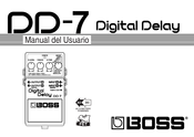 Boss Digital Delay DD-7 Manual Del Usuario