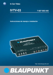 Blaupunkt IVTV-03 Instrucciones De Manejo E Instalación