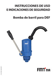 FMT DEF 13 040 006 Instrucciones De Uso E Indicaciones De Seguridad