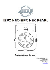 A.D.J. 12PX Hex Instrucciones De Uso