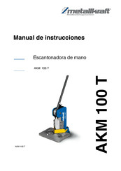 Metallkraft AKM  100 T Manual De Instrucciones