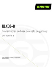 Shure ULXD6 Guia Del Usuario