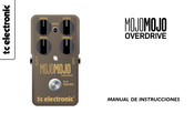 TC Electronic MOJO MOJO OVERDRIVE Manual De Instrucciones