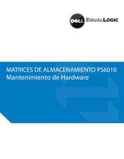 Dell Equallogic PS6010 Manual De Servicio