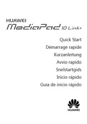 Huawei MediaPad 10 Link+ Guia De Inicio Rapido