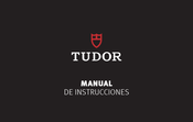 TUDOR Black Bay P01 Manual De Instrucciones