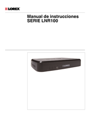 Lorex LNR100 Serie Manual De Instrucciones