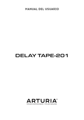 Arturia Delay tape-201 Manual Del Usuario