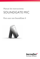 Bernafon SoundGate Mic Serie Manual De Instrucciones