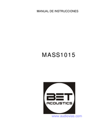 BET ACOUSTICS MASS1015 Manual De Instrucciones