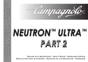 CAMPAGNOLO NEUTRON ULTRA PART 2 Manual De Uso