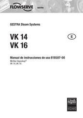 Flowserve GESTRA VK 16 Manual De Instrucciones